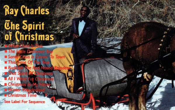 Ray Charles – The Spirit Of Christmas (1985, Cassette) - Discogs