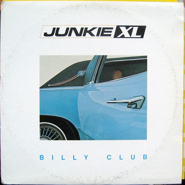 Junkie XL – Billy Club (1998, Vinyl) - Discogs