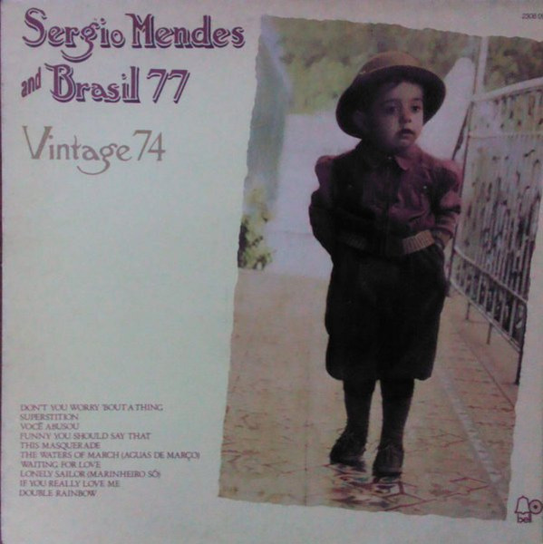 Sergio Mendes And Brasil 77 - Vintage 74 | Releases | Discogs