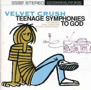 Velvet Crush - Teenage Symphonies To God album cover