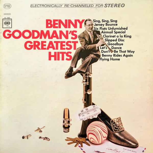 Benny Goodman – Benny Goodman's Greatest Hits (1966, Vinyl) - Discogs
