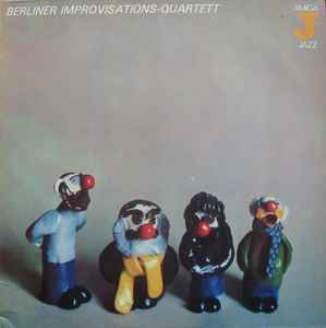 Berliner Improvisations-Quartett - Berliner Improvisations-Quartett