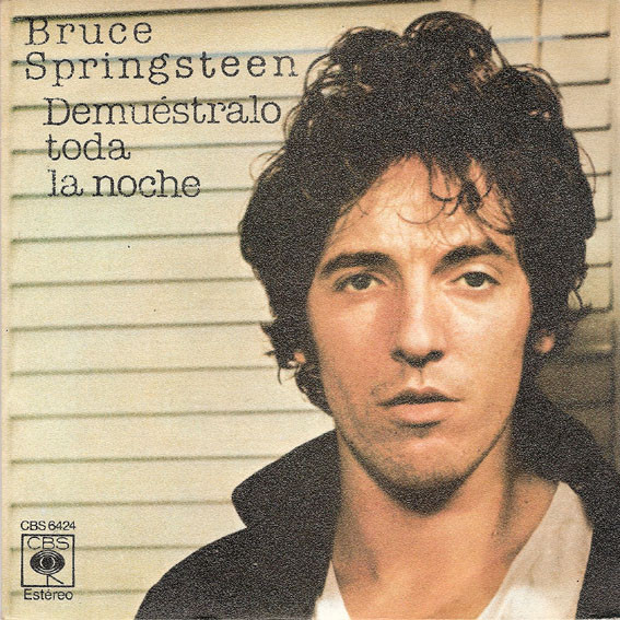 Bruce Springsteen - Prove It All Night, Releases