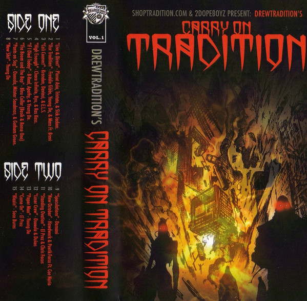 Album herunterladen Shoptraditioncom & 2Dopeboyz Presents Drewtradition's - Carry On Tradition