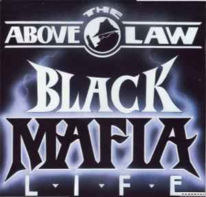 Black Mafia Life - Above The Law