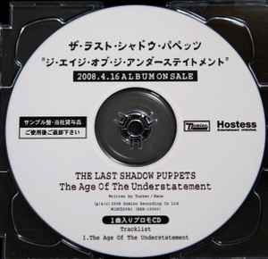 The Last Shadow Puppets – The Age Of The Understatement (2008, CDr