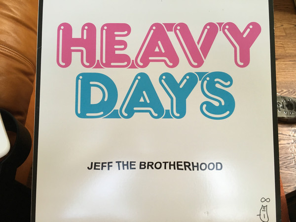 ladda ner album JEFF The Brotherhood - Heavy Days