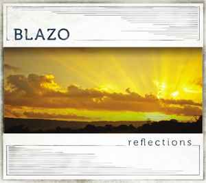 Blazo - Reflections album cover