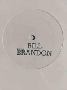 Bill Brandon – Bill Brandon ‎ (1977, Vinyl) - Discogs