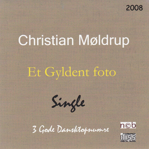 ladda ner album Christian Møldrup - Et Gyldent Foto
