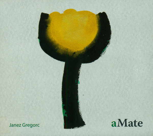 baixar álbum Janez Gregorc - aMate