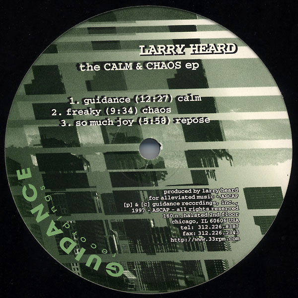 Larry Heard – The Calm & Chaos EP (1997, Vinyl) - Discogs