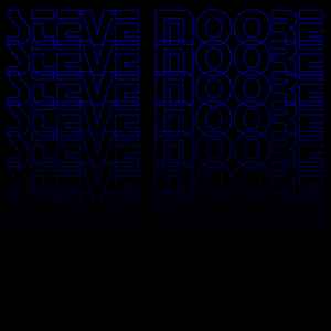 Steve Moore (3) - Demo 2003 + Bonus Track