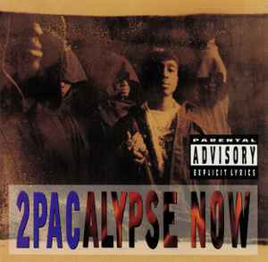 2Pacalypse Now  - 2Pac