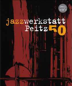 Various - Jazzwerkstatt Peitz 50 album cover