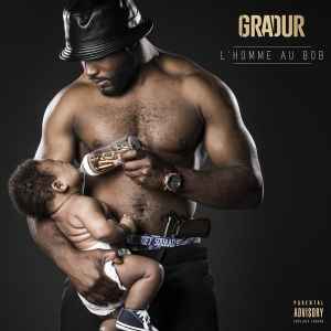 Gradur - L'Homme Au Bob album cover