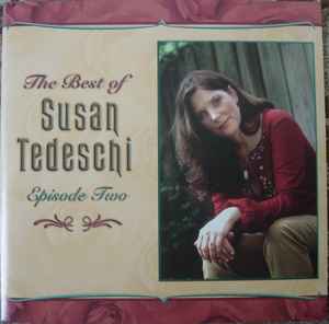 Susan Tedeschi - The Best Of Susan Tedeschi - Episode Two album cover