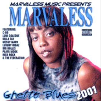 Marvaless – Ghetto Blues 2001 (2001, CD) - Discogs