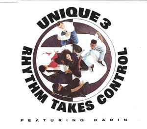 Unique 3 - Rhythm Takes Control album cover