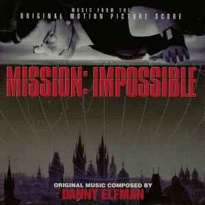 Mission: Impossible (Original Motion Picture Score) - Danny Elfman