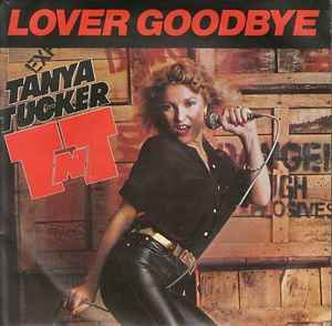Tanya Tucker - Lover Goodbye album cover