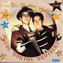 last ned album The Horton Brothers - Hey Its Bobby And Billy