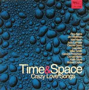 Time And Space - Crazy Love Songs album cover