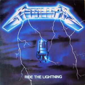 Metallica – Ride The Lightning (1984, AR Pressing, Vinyl) - Discogs