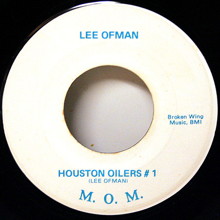 Lee Ofman & Gridnitz – Houston Oilers Number One (1978, Vinyl) - Discogs