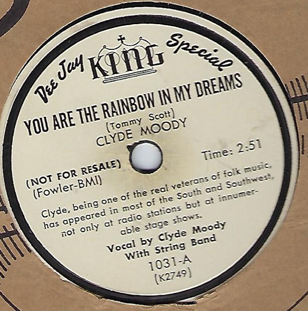 télécharger l'album Clyde Moody - You Are The Rainbow In My Dreams If You only Knew