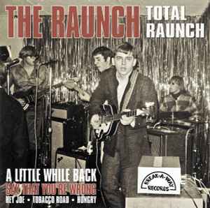 Total Raunch - The Raunch