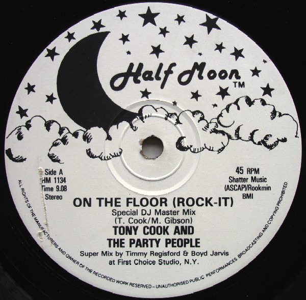 Tony Cook And The Party People – On The Floor (Rock-It) (1984