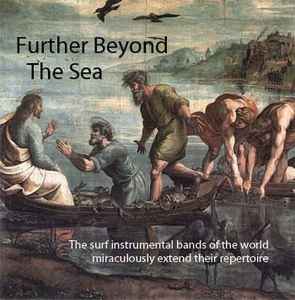 Various - Further Beyond The Sea album cover