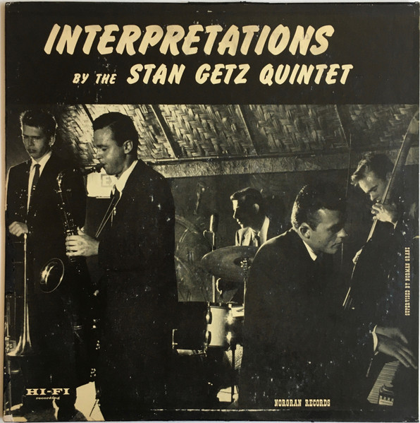 Interpretations By The Stan Getz Quintet (1954, Vinyl) - Discogs