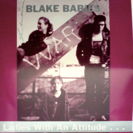 ladda ner album The Blake Babies - Ladies With An Attitude