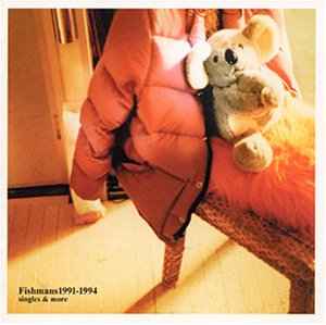 Fishmans – 1991-1994 Singles & More (1999, CD) - Discogs