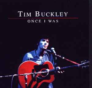 Tim Buckley - Once I Was album cover