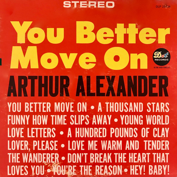 HEAR Arthur Alexander 45 You Better Move On / Shot Of Rhythm soul