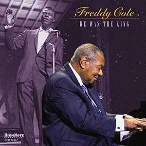 Freddy Cole - He Was The King album cover
