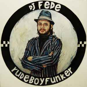 DJ Fede - Rude Boy Funker album cover