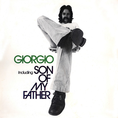 Обложка конверта виниловой пластинки Giorgio Moroder - Son Of My Father