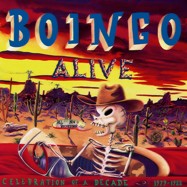 Oingo Boingo – Boingo Alive: A Celebration Of A Decade 1979-1988 