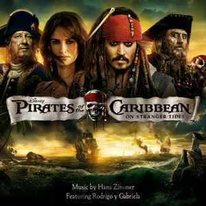 Hans Zimmer - Pirates Of The Caribbean - On Stranger Tides (An Original Walt Disney Records Soundtrack)
