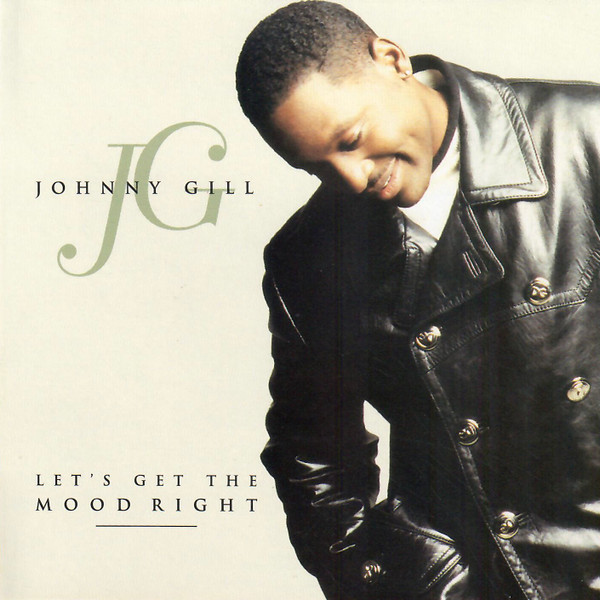 Johnny Gill – Let's Get The Mood Right (1996, CD) - Discogs
