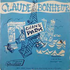 Claude Bonheur - Chante Paris album cover