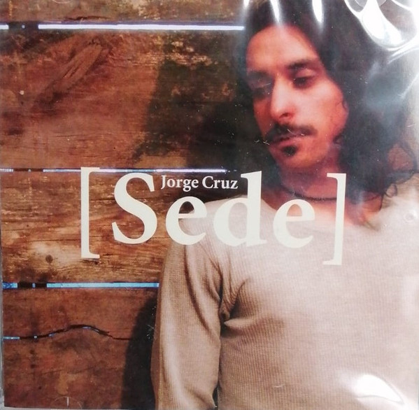 Jorge Cruz Sede CD Discogs