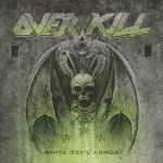 Overkill - White Devil Armory | Releases | Discogs