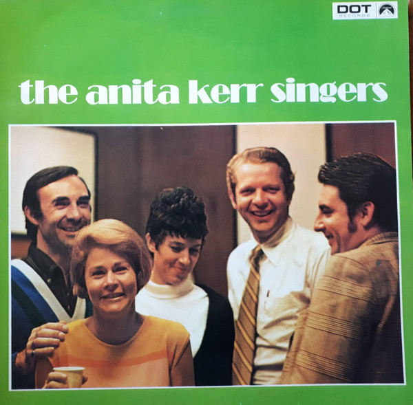 The Anita Kerr Singers – The Anita Kerr Singers (Vinyl) - Discogs