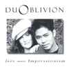 Duo Oblivion - Jazz Meets Impressionism