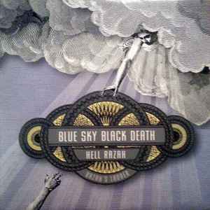 Blue Sky Black Death - Razah's Ladder album cover